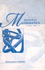 Key Book for Business Mathematics I.Com Part 1