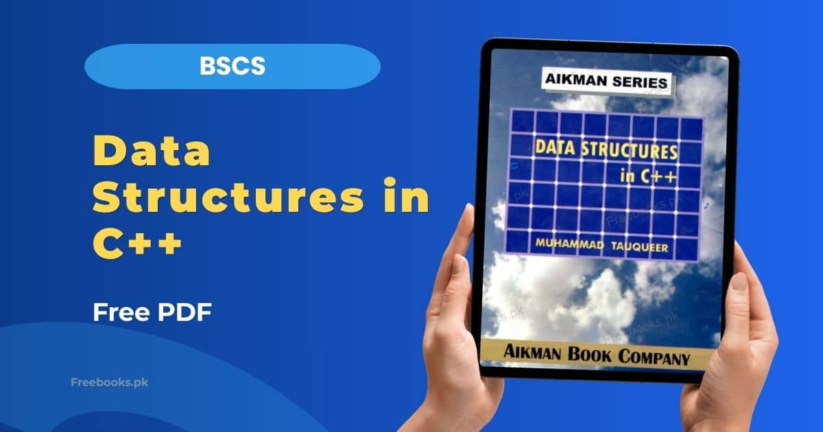Data Structures in C++ Aikman Series BSCS