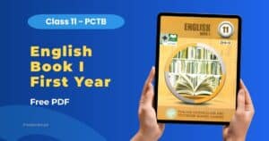 English Book I Class 11 PDF PCTB