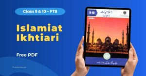 Islamiat Ikhtiari Class 9-10 Book PDF PTB