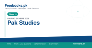 Class 10 Pak Studies Pairing Scheme 2026 Punjab Boards PDF Download - freebooks.pk