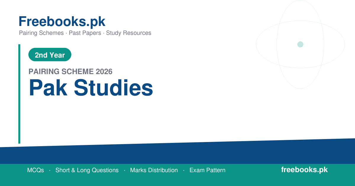 2nd Year Pak Studies Pairing Scheme 2026 Punjab Boards PDF Download - freebooks.pk