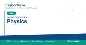 Class 9 Physics Pairing Scheme 2026 Punjab Boards PDF Download - freebooks.pk