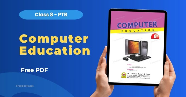 Home 4 Computer Education Class 8 PDF Download (Punjab Board)