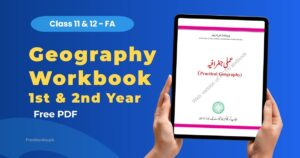 Geography Workbook (Practical Geography) Class 11 and 12 FA Book PDF Download Freebooks.pk