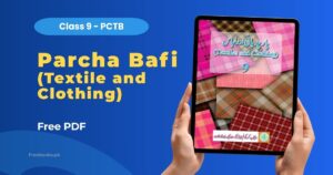Parcha Bafi (Textiles and Clothing) Class 9 PDF Download Freebooks.pk