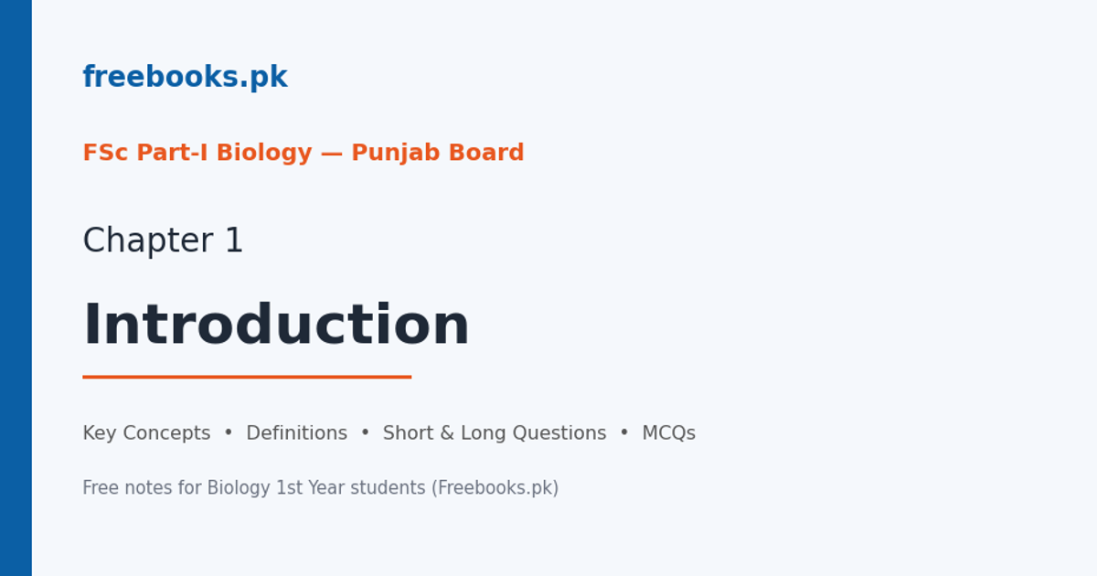 Biology 1st Year Chapter 1: Introduction – free notes (Freebooks.pk)