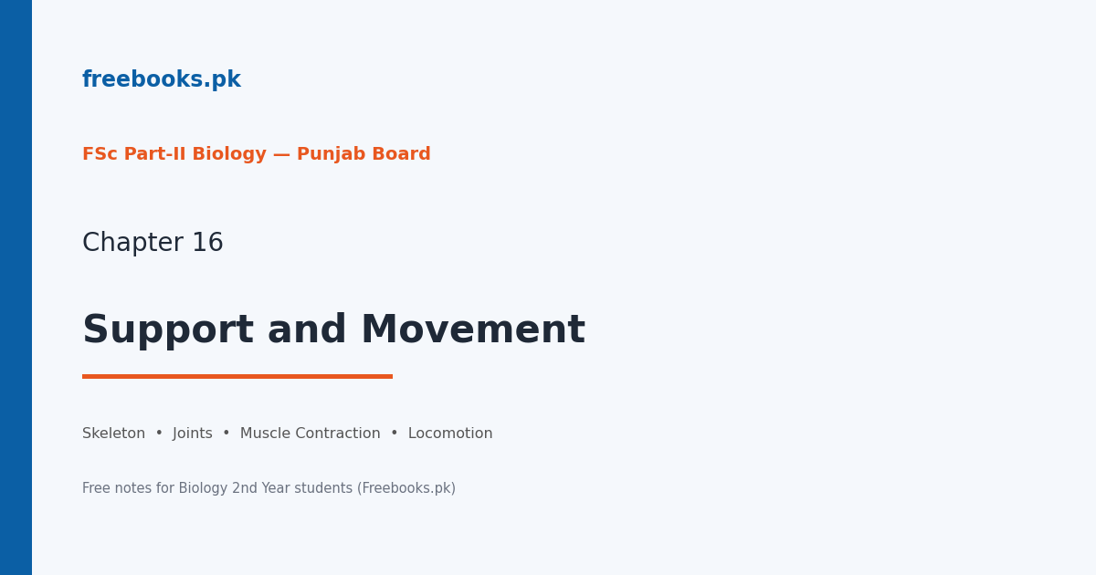 Biology 2nd Year Chapter 16: Support and Movement - Freebooks.pk