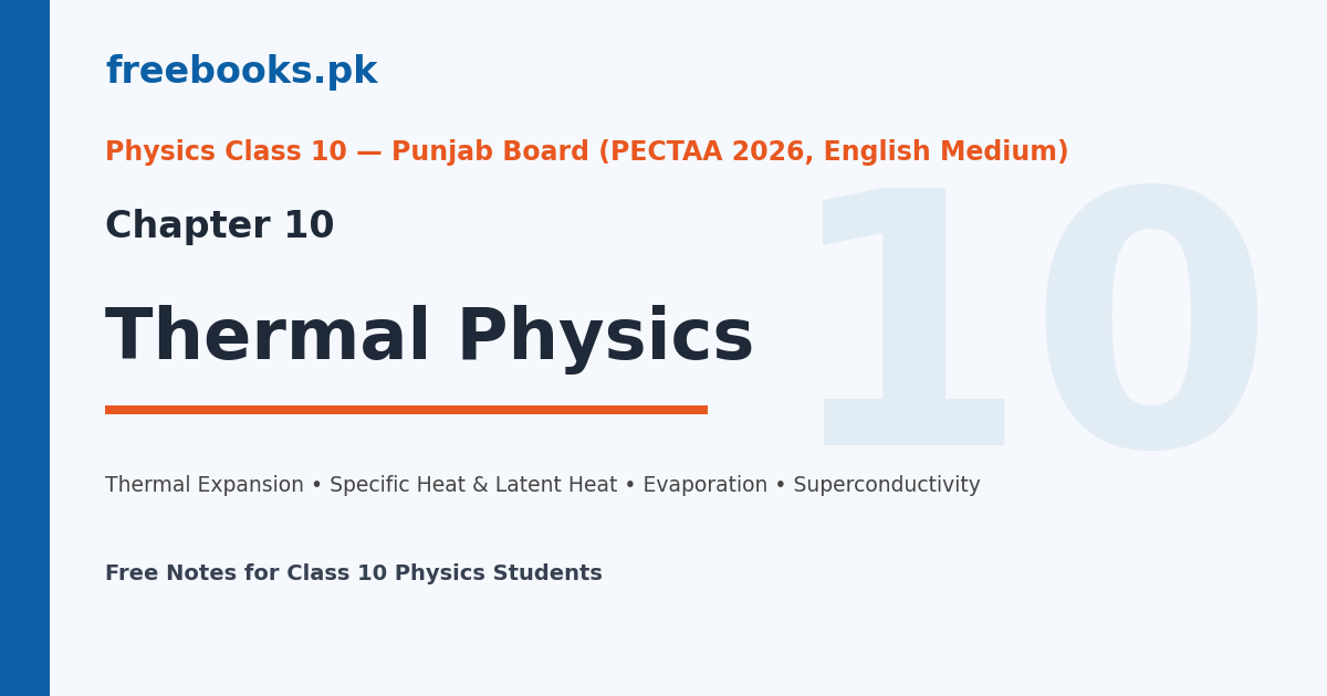 Physics Class 10 Chapter 10 Thermal Physics cover image - Freebooks.pk