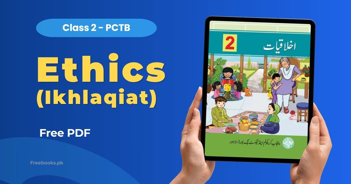 Ethics (Ikhlaqiat) Class 2 PDF Download Freebooks.pk