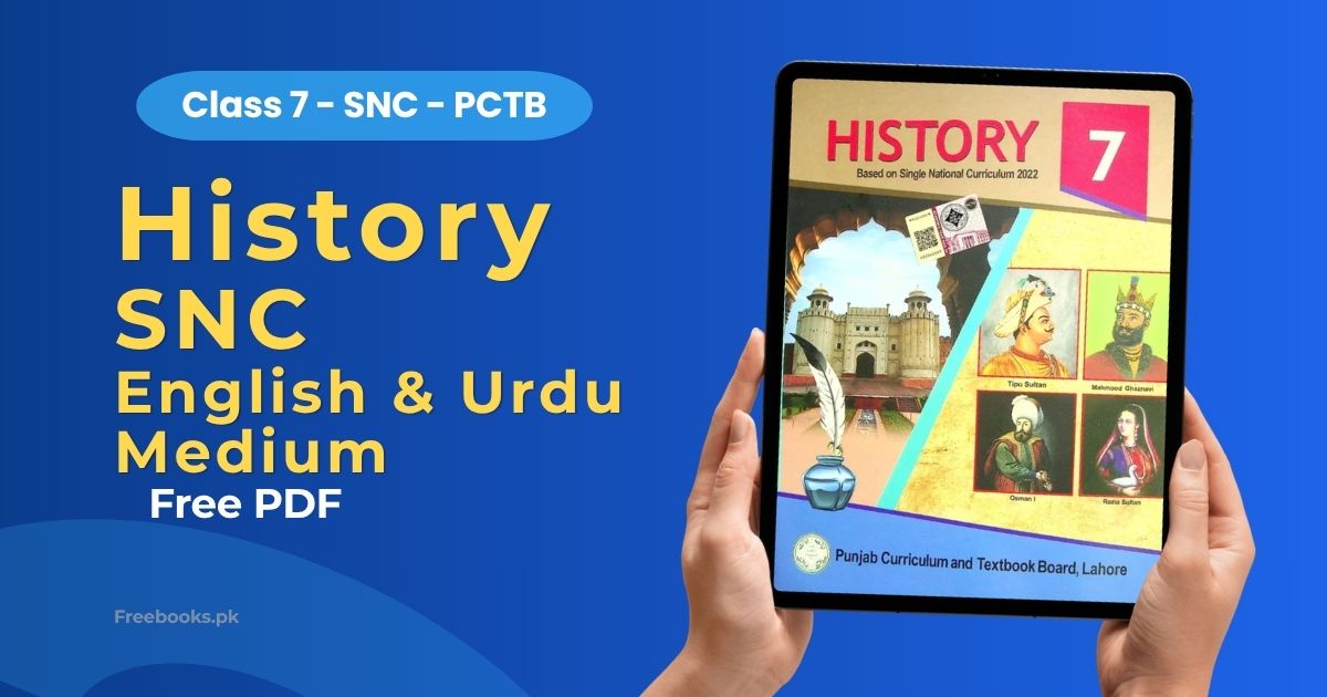 History Class 7 SNC PDF Download Freebooks.pk