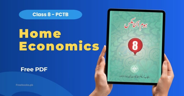 Home 4 Home Economics Class 8 PDF Download – Punjab Board (PCTB)