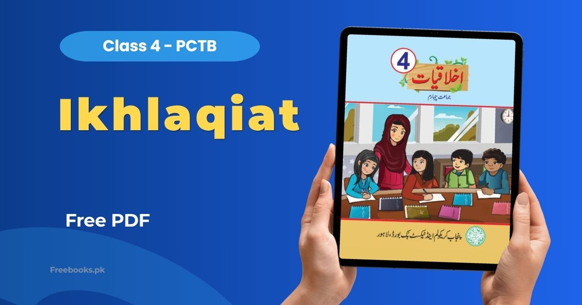Ethics (Ikhlaqiat) Class 4 SNC PDF Download Freebooks.pk