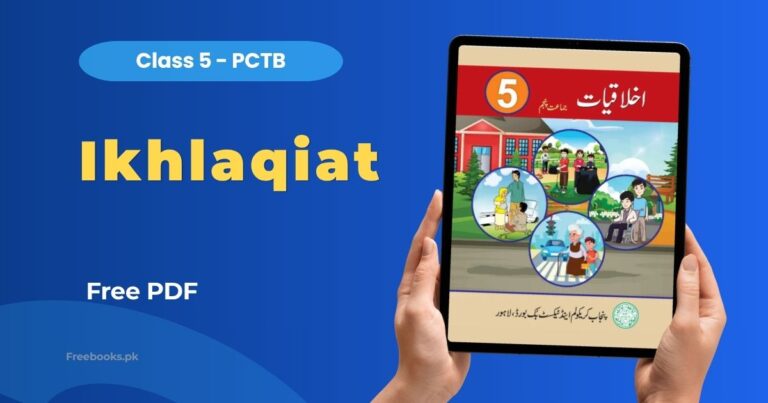 Home 3 Ethics (Ikhlaqiat) Class 5 SNC PDF Download – Punjab Board (PCTB)