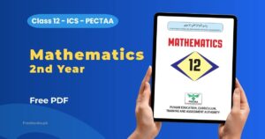Mathematics 2nd Year ICS PECTAA Book PDF Download Freebooks.pk