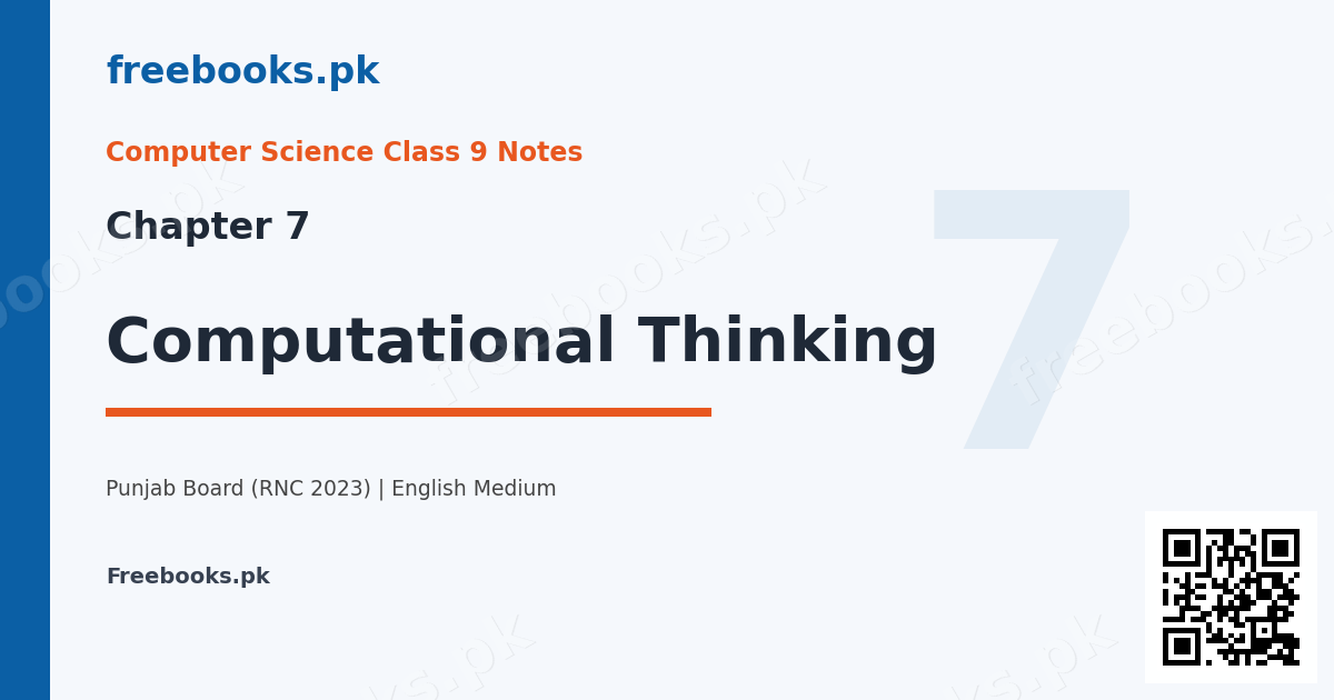 Computer Science Class 9 Chapter 7 Computational Thinking notes cover - Freebooks.pk