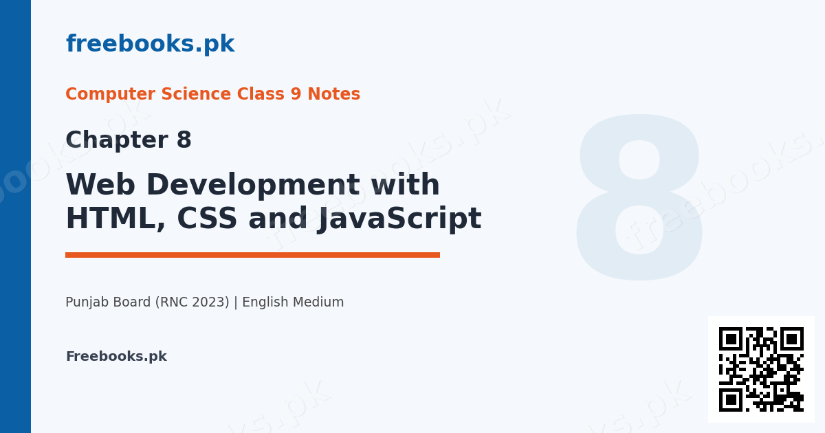 Computer Science Class 9 Chapter 8 Web Development with HTML, CSS and JavaScript notes cover - Freebooks.pk