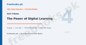 English Class 12 Unit 4 The Power of Digital Learning Notes - Freebooks.pk