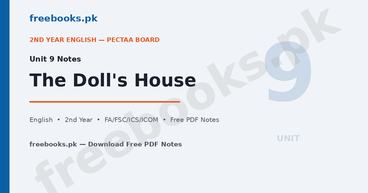 English Class 12 Unit 9 The Dolls House Notes - Freebooks.pk