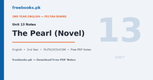 English Class 12 Unit 13 The Pearl Notes - Freebooks.pk