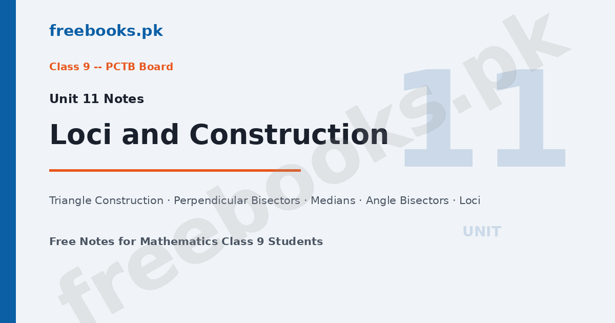 Mathematics Class 9 Unit 11 Loci and Construction Notes - Freebooks.pk