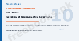 Mathematics Class 12 Unit 10 Solution of Trigonometric Equations Notes