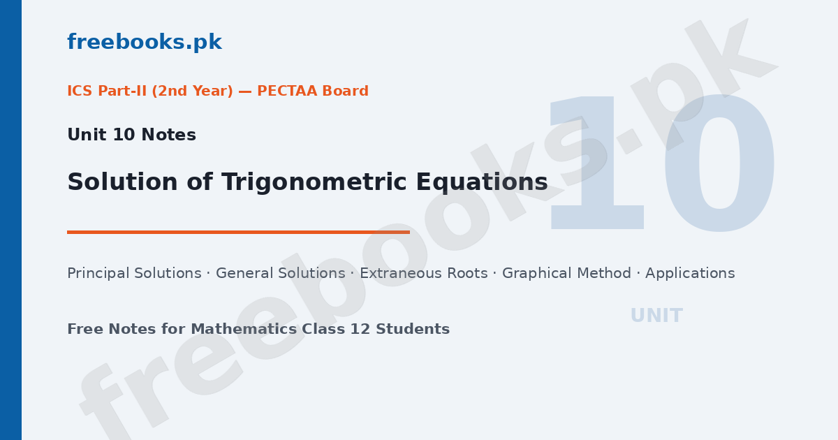 Mathematics Class 12 Unit 10 Solution of Trigonometric Equations Notes