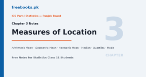 Statistics Class 11 Chapter 3 Measures of Location - freebooks.pk