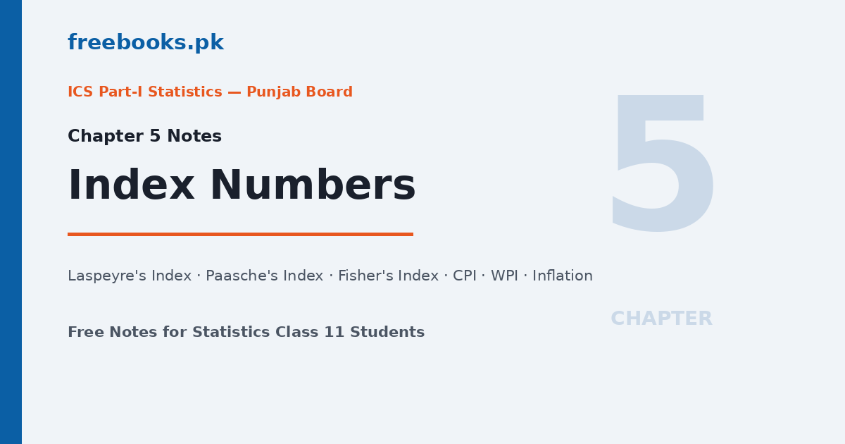 Statistics Class 11 Chapter 5 Index Numbers - freebooks.pk