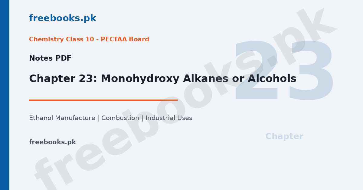 Chemistry Class 10 Chapter 23 Monohydroxy Alkanes or Alcohols Notes - Freebooks.pk
