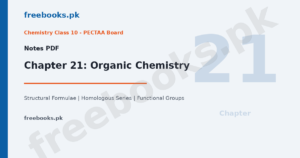 Chemistry Class 10 Chapter 21 Organic Chemistry Notes - Freebooks.pk