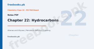 Chemistry Class 10 Chapter 22 Hydrocarbons Notes - Freebooks.pk