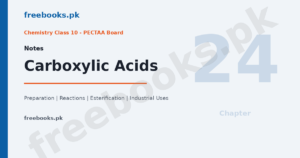 Chemistry Class 10 Chapter 24 Carboxylic Acids notes featured image, PECTAA Board