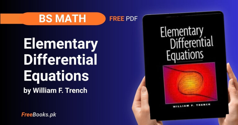 Elementary Differential Equations PDF Download – William F. Trench (Free Edition) BS Math