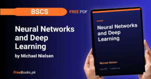 Neural Networks and Deep Learning – Free Book (BSCS/MS) Freebooks.pk