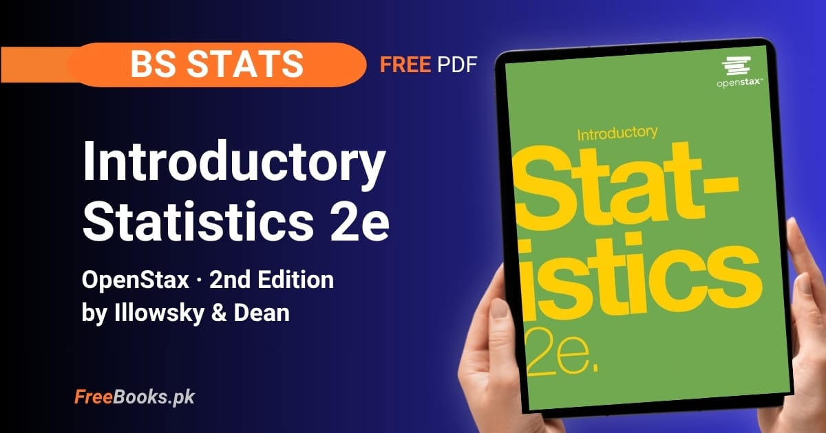 Introductory Statistics PDF Download – Illowsky & Dean (OpenStax, 2nd Edition) Freebooks.pk