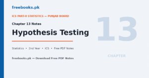 Statistics Class 12 Chapter 13 Hypothesis Testing - freebooks.pk