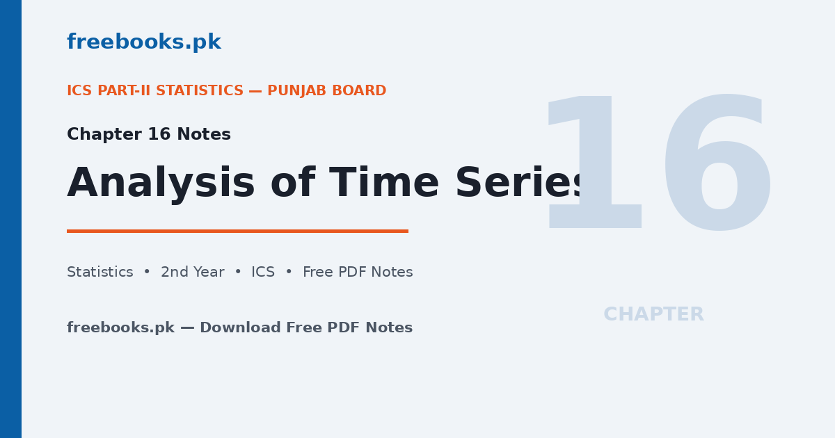 Statistics Class 12 Chapter 16 Analysis of Time Series - freebooks.pk